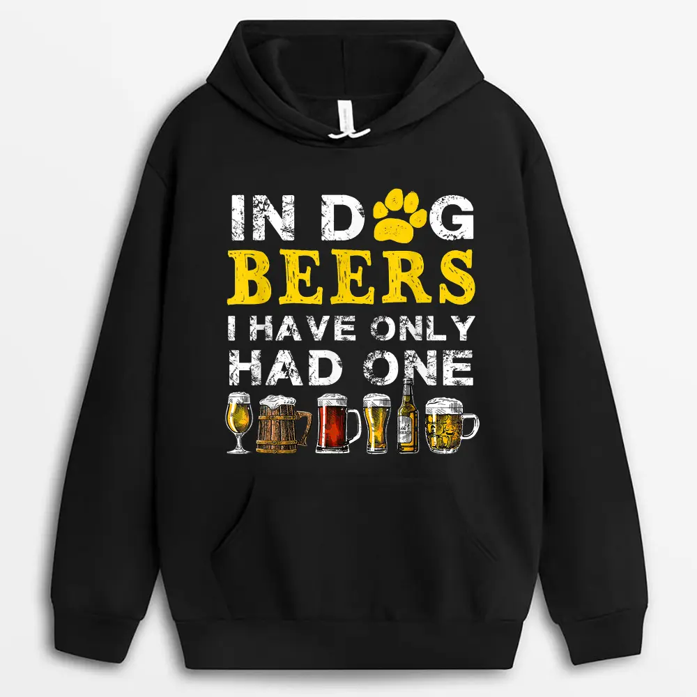 in-dog-beers-funny-ive-only-had-one-beer-drink.webp