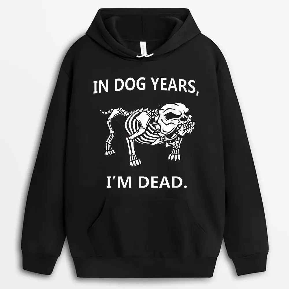 in-dog-years-im-dead-funny-sayings-great-gifts.webp
