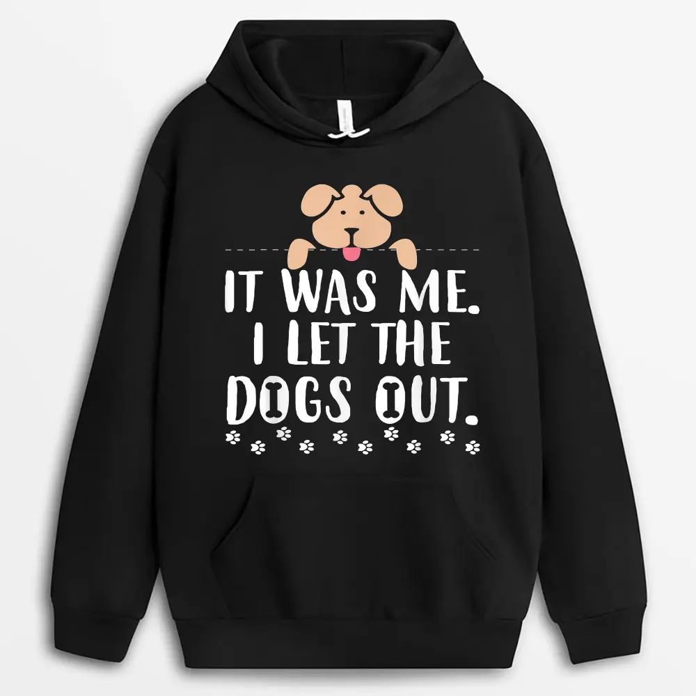 it-was-me-i-let-the-dogs-out-funny-novelty.webp