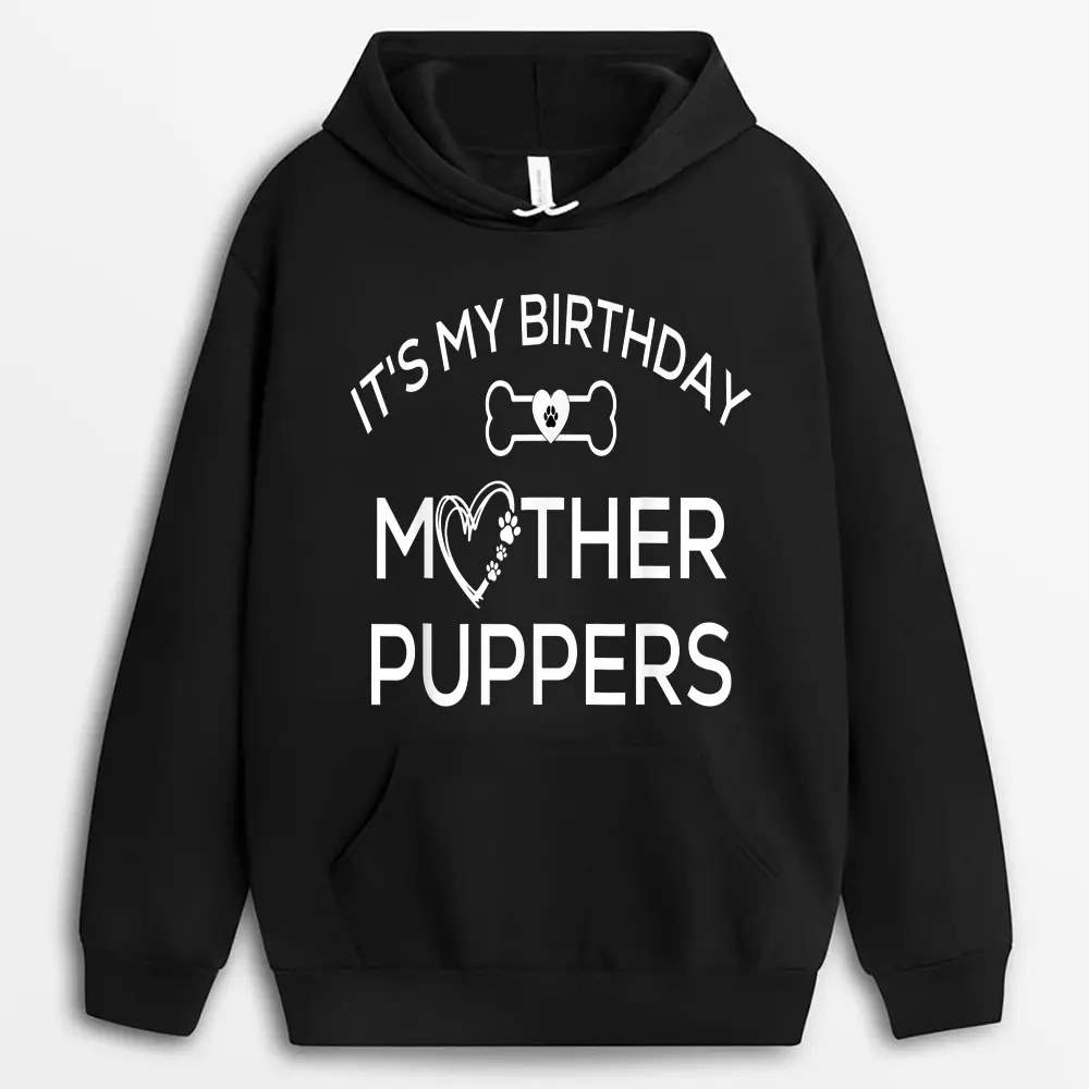 its-my-birthday-mother-pupperslets-pawty-dog-mom.webp