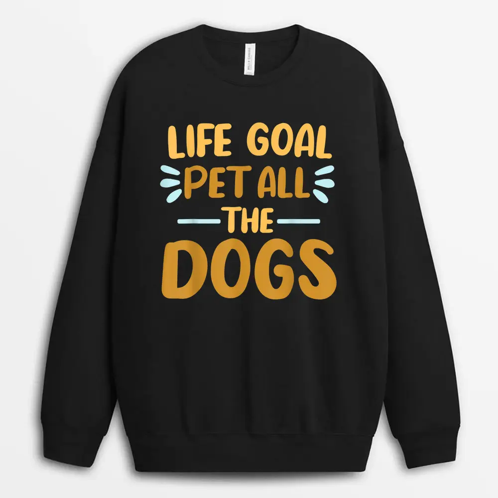 life-goal-pet-all-the-dogs-funny-dog-lovers-gift.webp